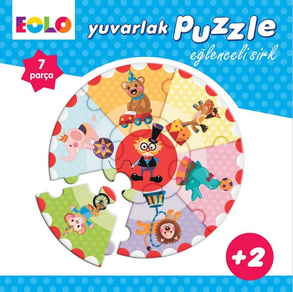 Yuvarlak Puzzle - Eğlenceli Sirk | Eolo