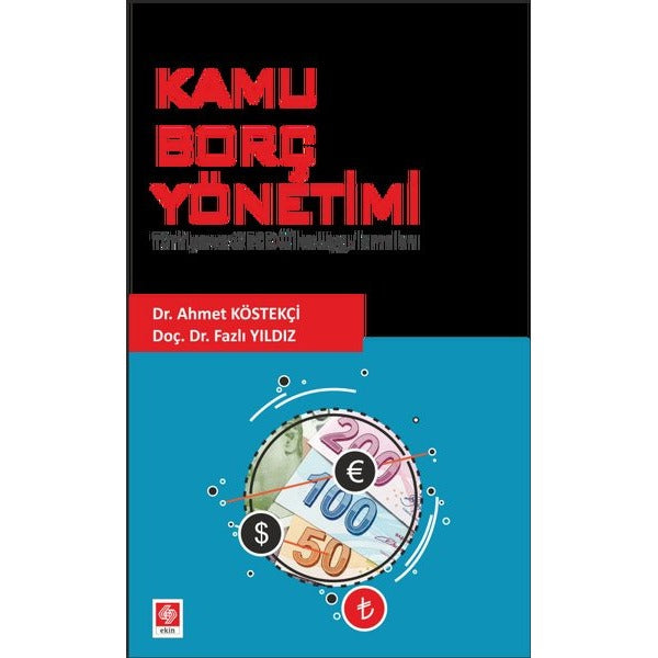 Kamu Borç Yönetimi | Ekin Basım Yayın (İnce Kapak)
