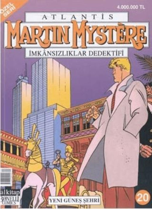 Martin Mystere İmkansızlıklar Dedektifi Özel Seri Sayı: 20 Yeni Güneş Şehri | Lal Kitap (Ciltsiz)
