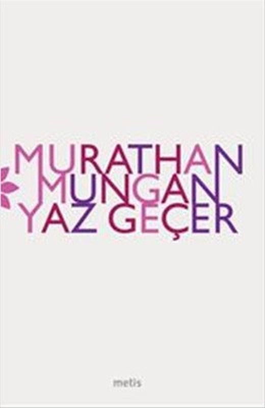 Yaz Geçer | Metis Yayınları