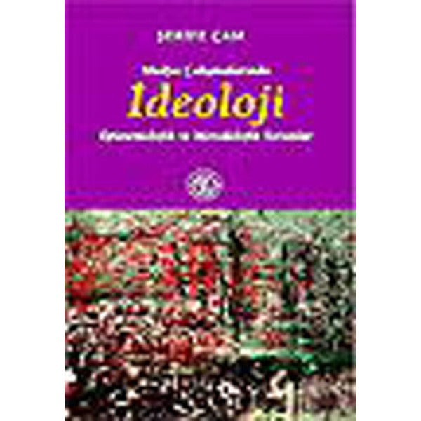 Medya Çalışmalarında İdeoloji