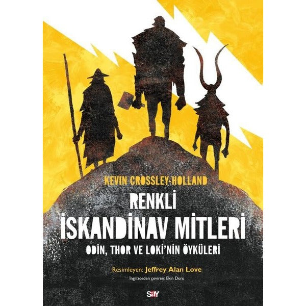 Renkli İskandinav Mitleri - Odin Thor ve Loki'nin Öykuleri | Say Yayınları (İnce Kapak)