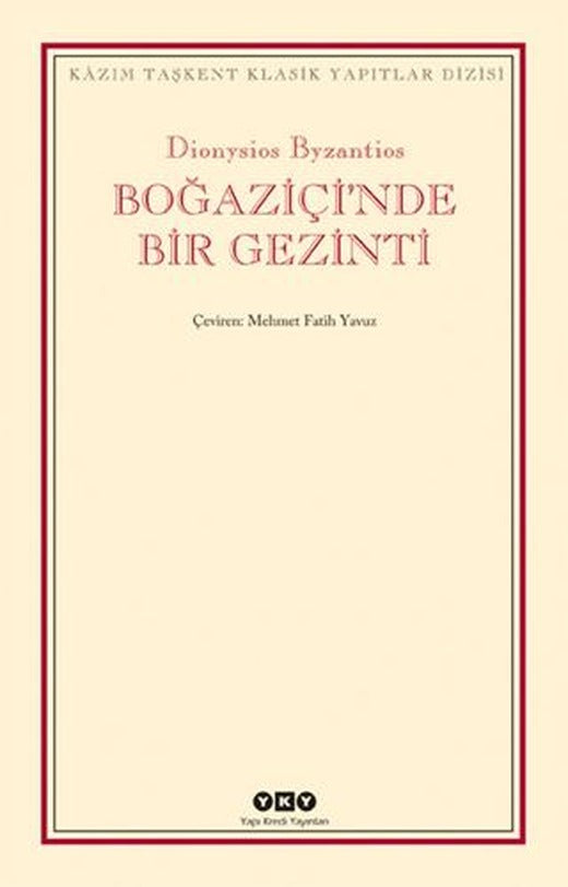 Boğaziçi’nde Bir Gezinti | Yapı Kredi Yayınları (Ciltsiz)