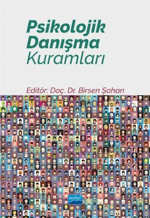 Psikolojik Danışma Kuramları | Nobel Akademik Yayıncılık (İnce Kapak)
