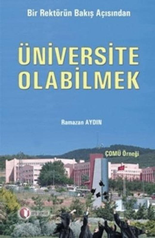Üniversite Olabilmek | ODTÜ Geliştirme Vakfı Yayıncılık (Ciltsiz)