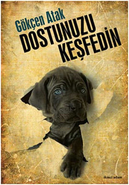 Dostunuzu Keşfedin | İkinci Adam Yayınları (İnce Kapak)