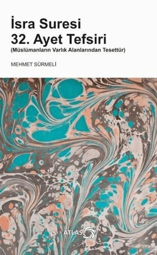 İsra Suresi 32. Ayet Tefsiri | Atlas Kitap (Ciltsiz)