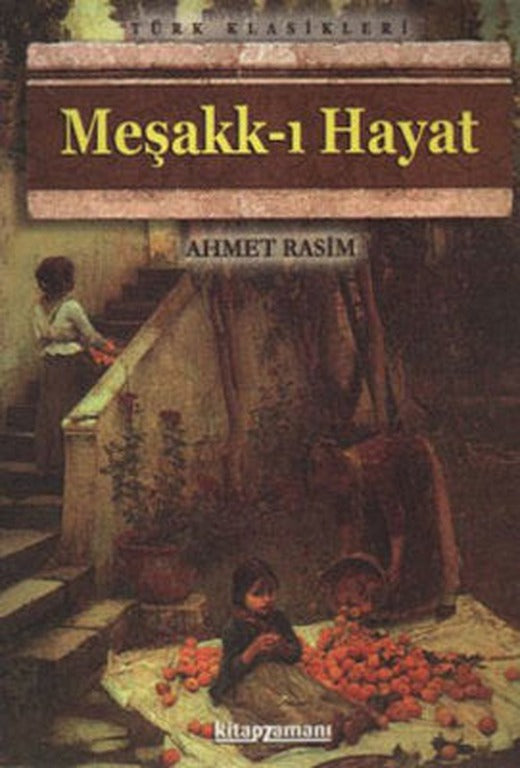 Meşakk-ı Hayat | Anonim Yayınları