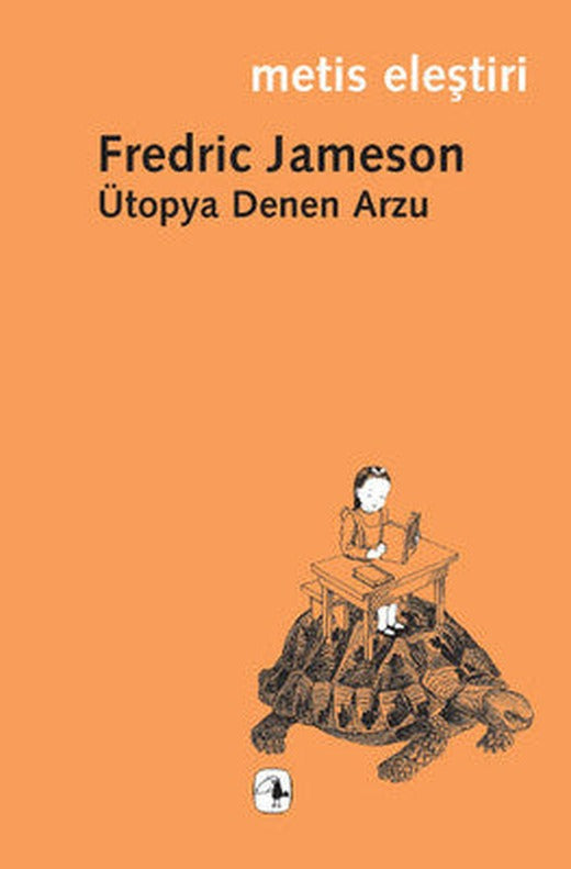 Ütopya Denen Arzu | Metis Yayınları