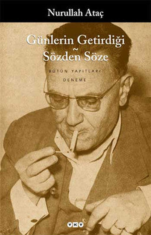 Günlerin Getirdiği -Sözden Söze | Yapı Kredi Yayınları
