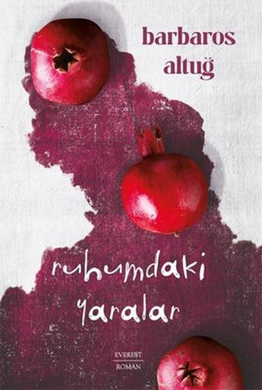 Ruhumdaki Yaralar | Everest Yayınları (İnce Kapak)