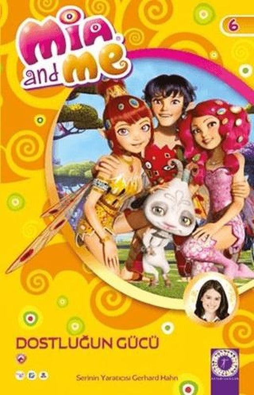 Mia And Me 6 - Dostluğun Gücü