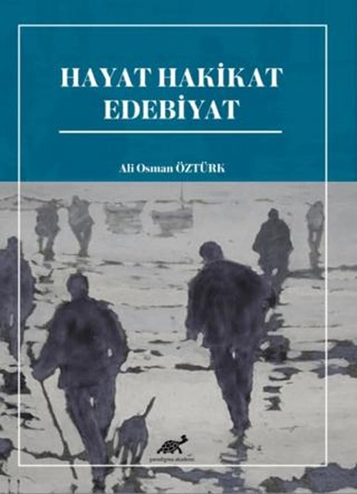 Hayat Hakikat Edebiyat