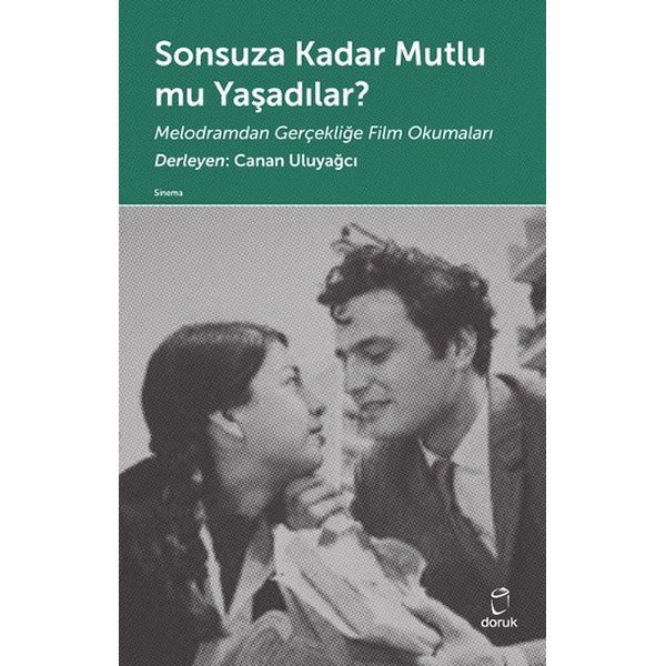 Sonsuza Kadar Mutlu mu Yaşadılar?