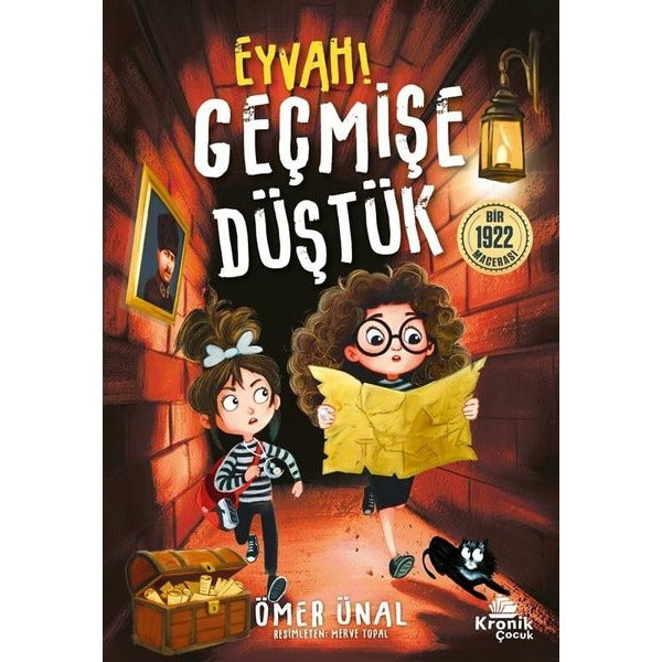 Eyvah Geçmişe Düştük! Bir 1922 Macerası | Kronik Kitap (İnce Kapak)