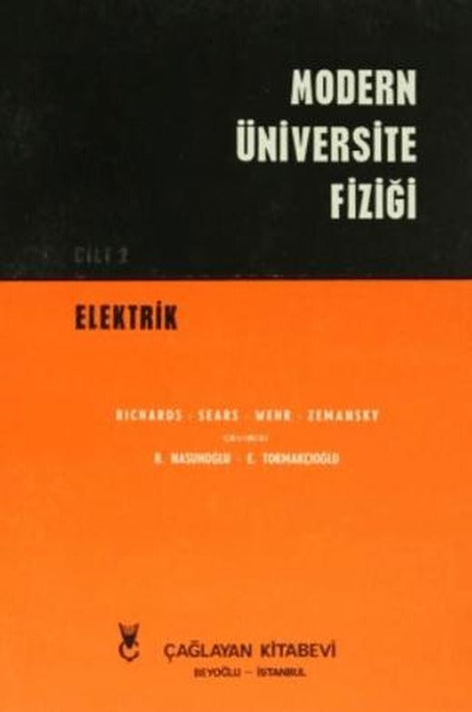 Modern Üniversite Fiziği Cilt: 2 Elektrik | Çağlayan Kitabevi (Ciltsiz)