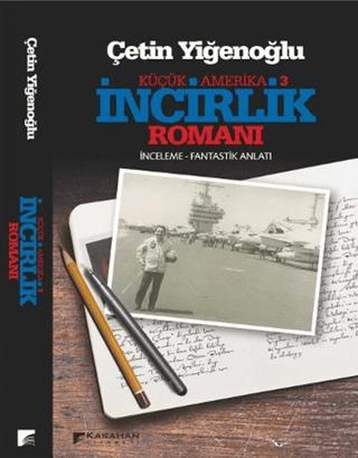 İncirlik Romanı
