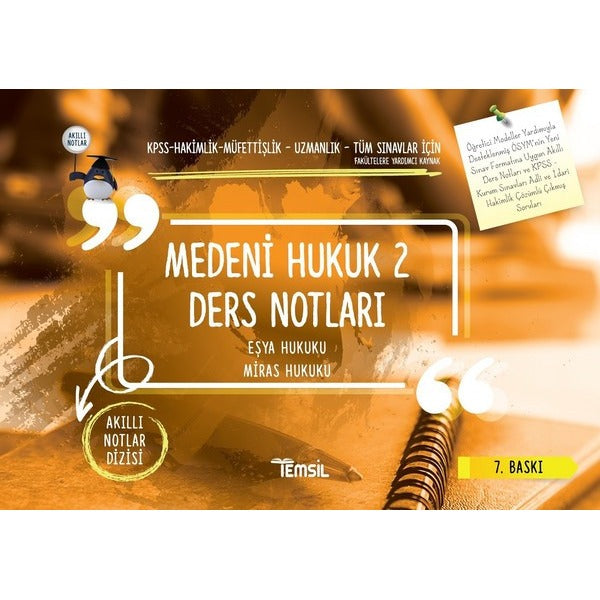 Medeni Hukuk 2 Ders Notları / Eşya Hukuku - Miras Hukuku - Kolektif - Temsil Kitap