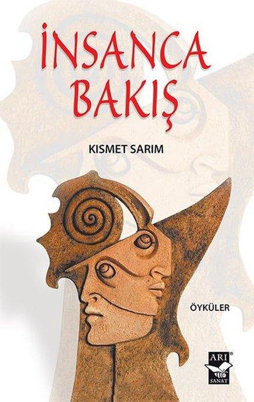 İnsanca Bakış | Arı Sanat Yayınevi (İnce Kapak)