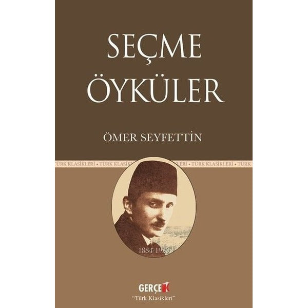 Seçme Öyküler | Gerçek Kitap (İnce Kapak)
