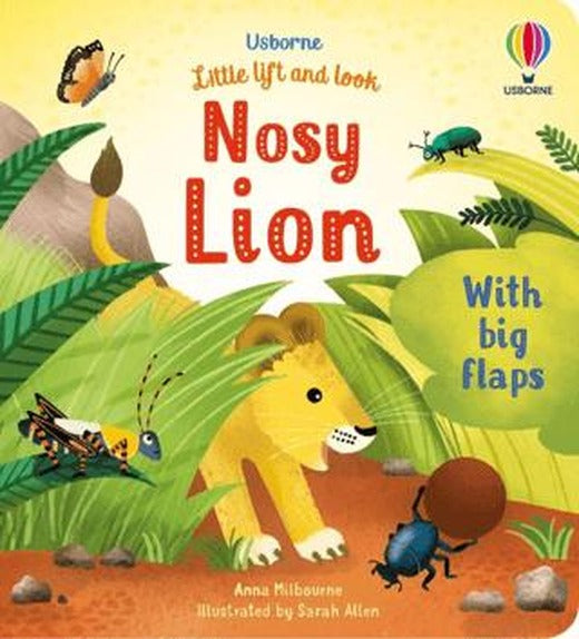 Little Lift and Look Nosy Lion | Usborne (Ciltsiz)