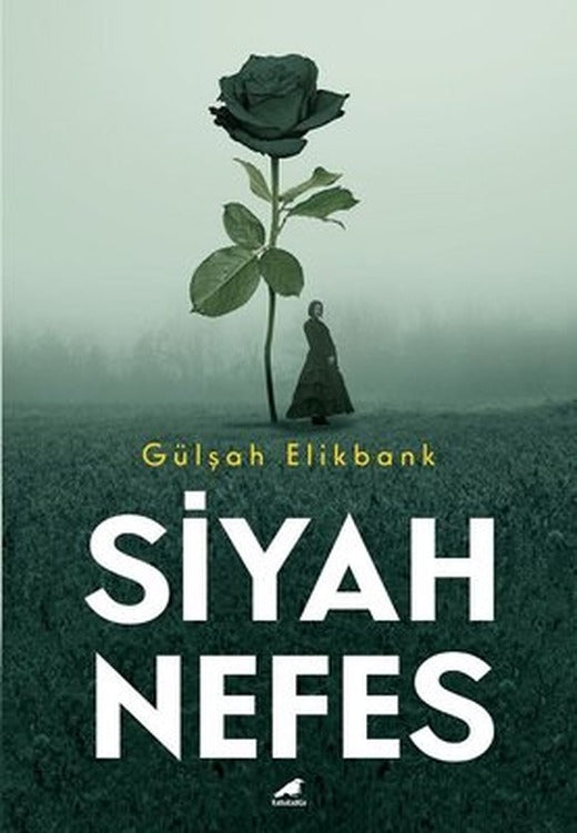 Siyah Nefes | Karakarga Yayınları