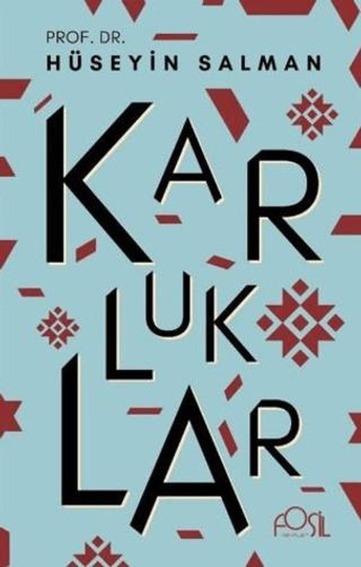 Karluklar | Fosil Yayınları (Ciltsiz)