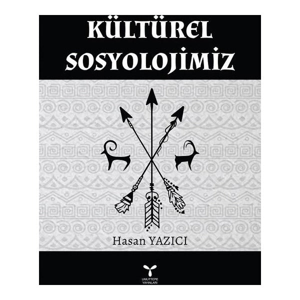 Kültürel Sosyolojimiz | Umuttepe Yayınları (Ciltsiz)