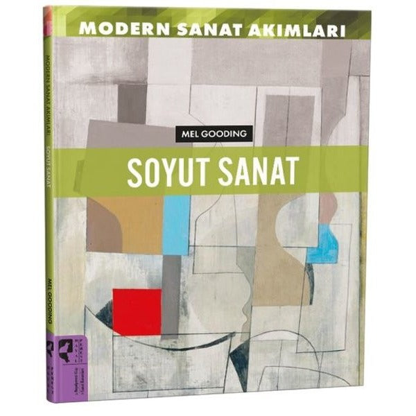 Modern Sanat Akımları: Soyut Sanat | Hayalperest Yayınevi (İnce Kapak)