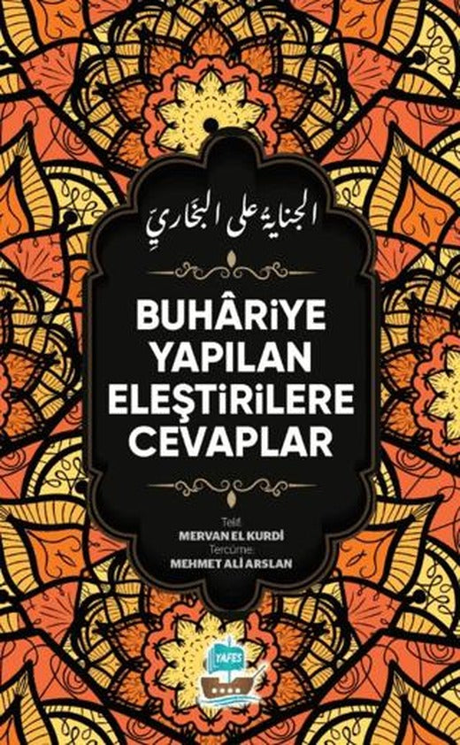 Buhariye Yapılan Eleştirilere Cevaplar | Yafes Yayınları (Ciltsiz)