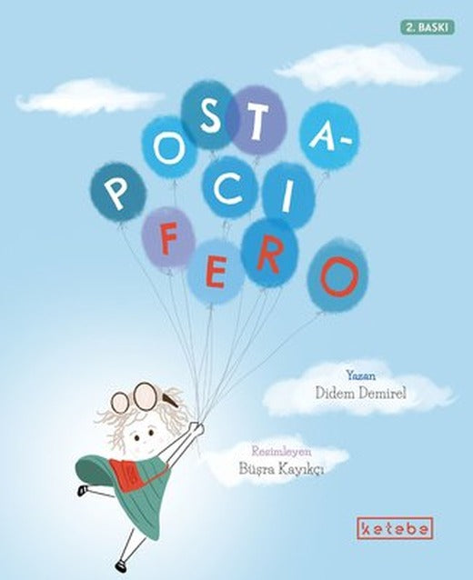 Postacı Fero | Ketebe Yayınları