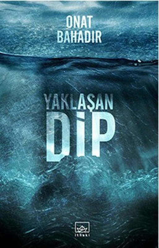 Yaklaşan Dip | İthaki Yayınları
