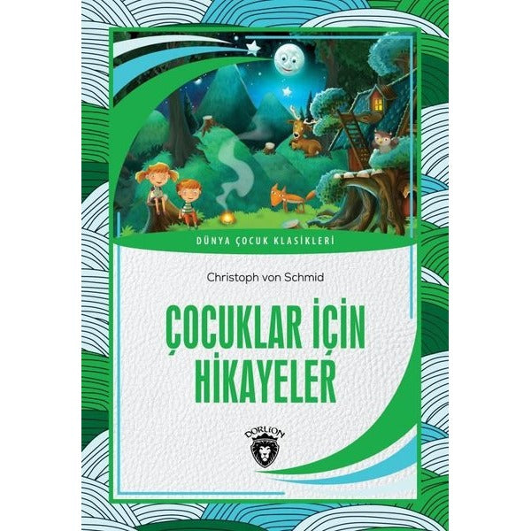 Çocuklar İçin Hikayeler | Dorlion Yayınları (Ciltsiz)