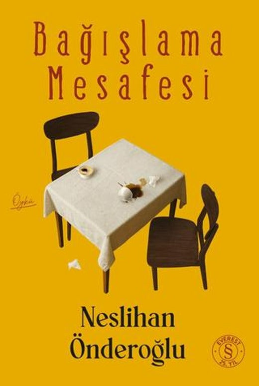 Bağışlama Mesafesi | Everest Yayınları (Ciltsiz)
