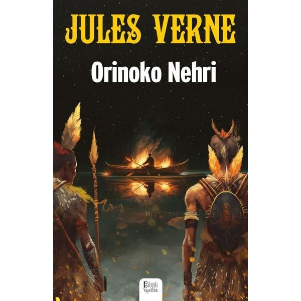 Orinoko Nehri | Bilgili Yayıncılık