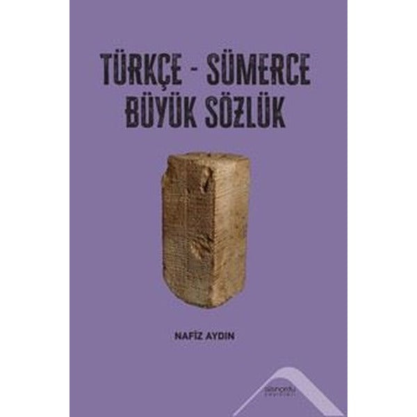 Türkçe-Sümerce Büyük Sözlük