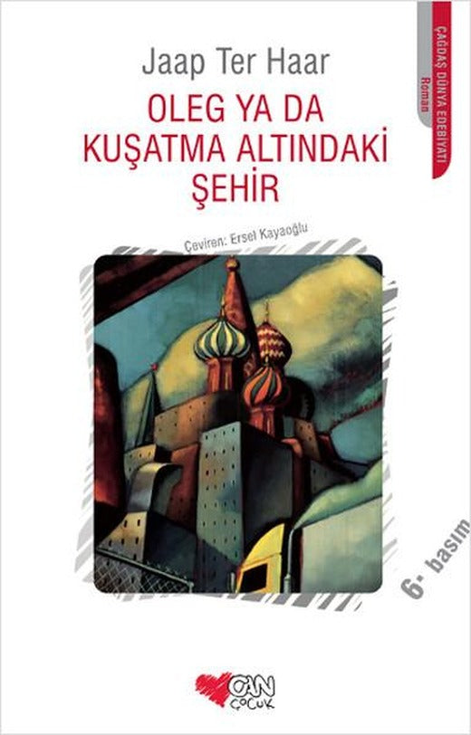 Oleg Ya Da Kuşatma Altındaki Şehir | Can Çocuk Yayınları (e-Kitap)