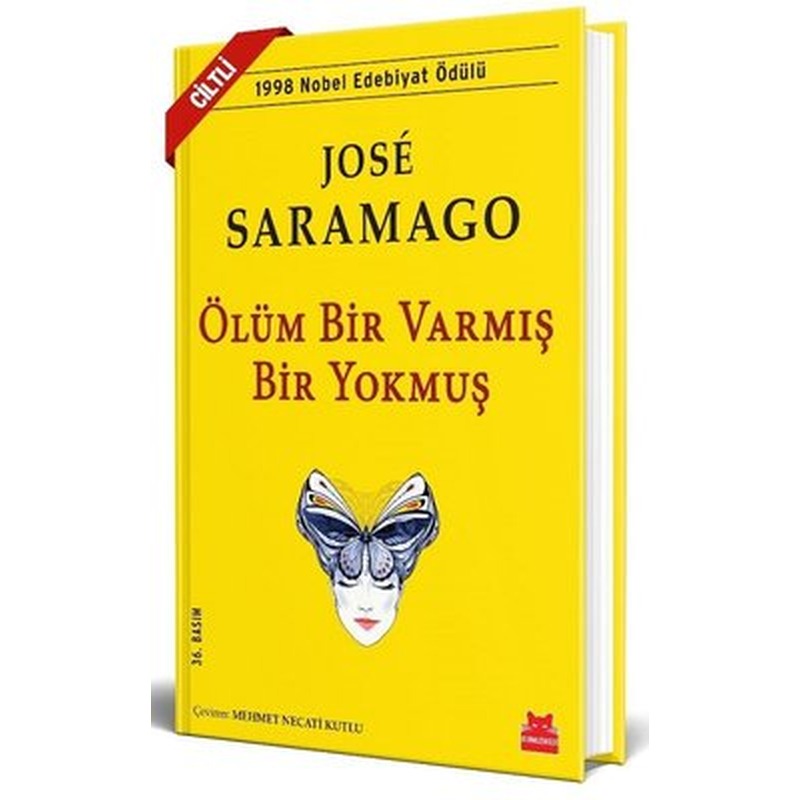 Ölüm Bir Varmış Bir Yokmuş | Kırmızı Kedi (Ciltli)
