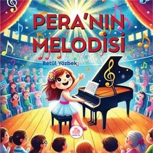 Pera'nın Melodisi | Pembe Fil Yayınları (Ciltli)