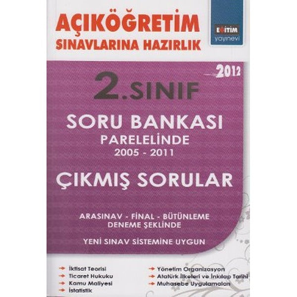 Açıköğretim Sınavlarına Hazırlık 2. Sınıf Soru Bankası Paralelinde 2005 - 2011 Çıkmış Sorular | Eğitim Yayınevi (Ciltsiz)