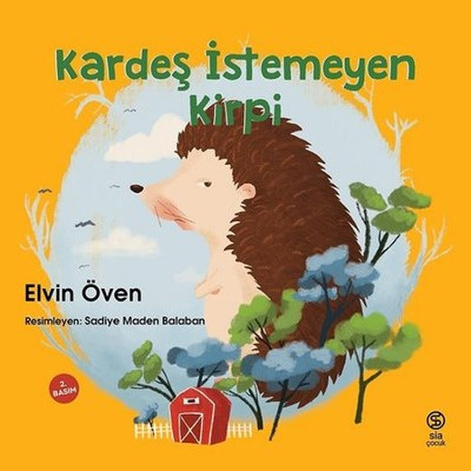 Kardeş İstemeyen Kirpi | Sia