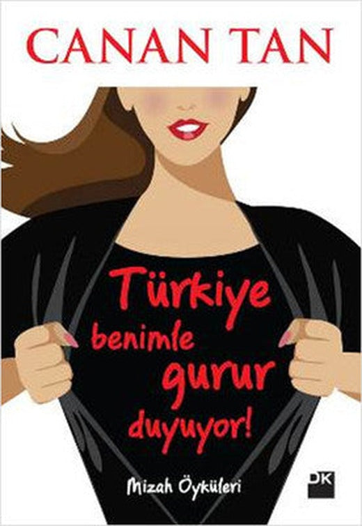 Türkiye Benimle Gurur Duyuyor! | Doğan Kitap