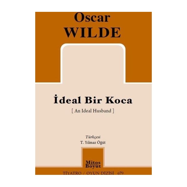 İdeal Bir Koca | Mitos Boyut Yayınları (İnce Kapak)