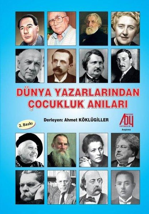 Dünya Yazarlarından Çocukluk Anıları | Baygenç Yayıncılık (İnce Kapak)
