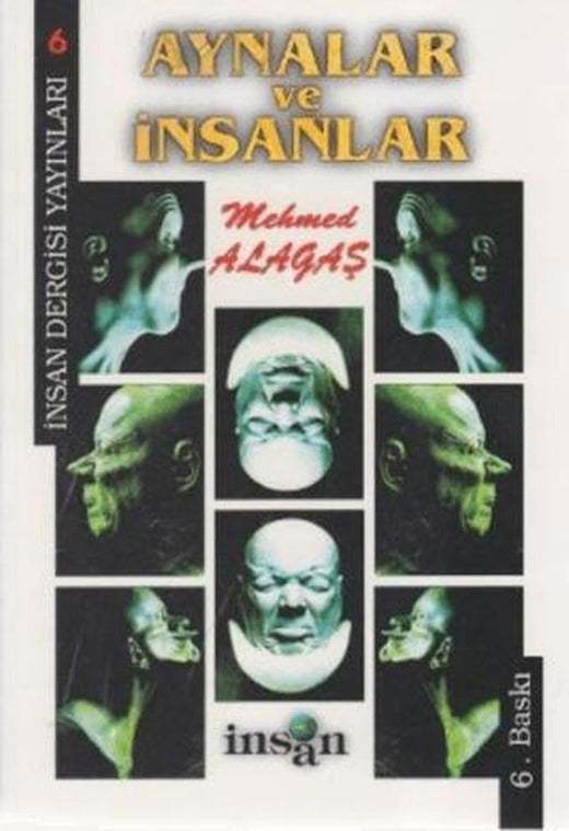 Aynalar ve İnsanlar | İnsan Dergisi Yayınları (Ciltsiz)