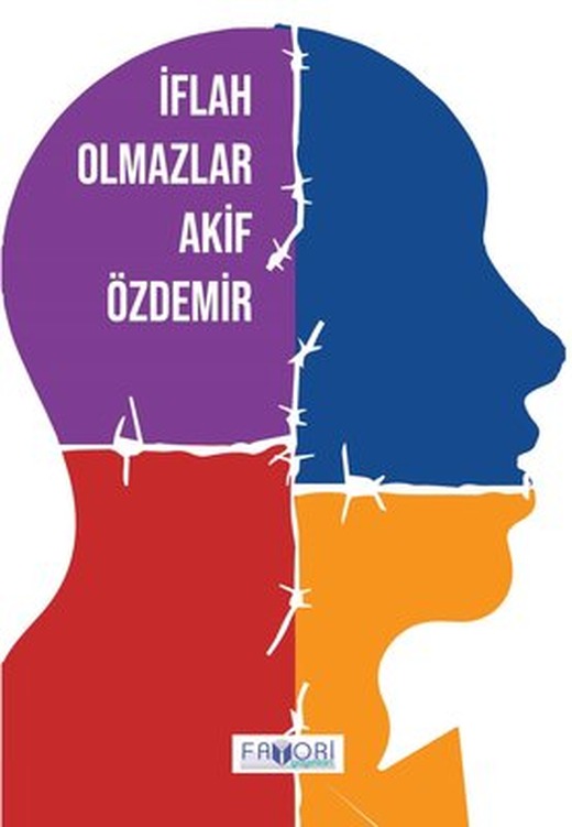 İflah Olmazlar | Favori Yayınları