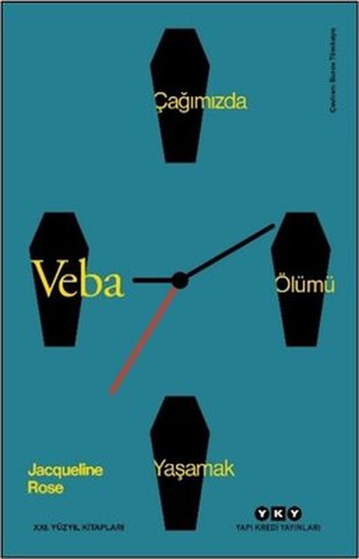 Veba - Çağımızda Ölümü Yaşamak | Yapı Kredi Yayınları (İnce Kapak)