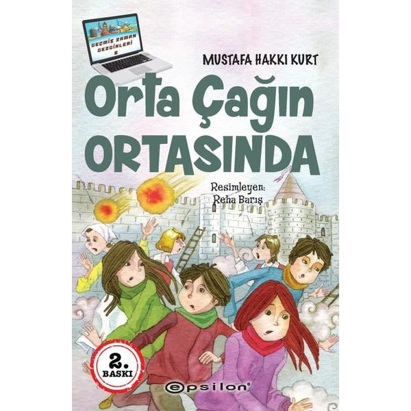 Orta Çağın Ortasında | Epsilon Yayınevi