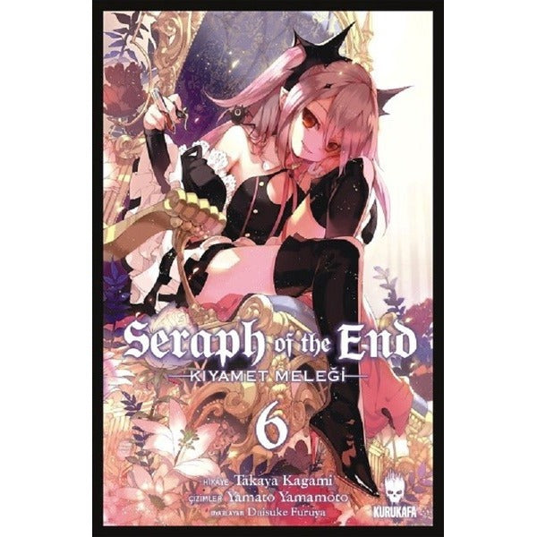 Seraph of the End 6-Kıyamet Meleği | Kurukafa