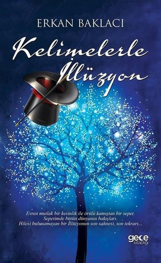 Kelimelerle İllüzyon | Gece Kitaplığı (İnce Kapak)